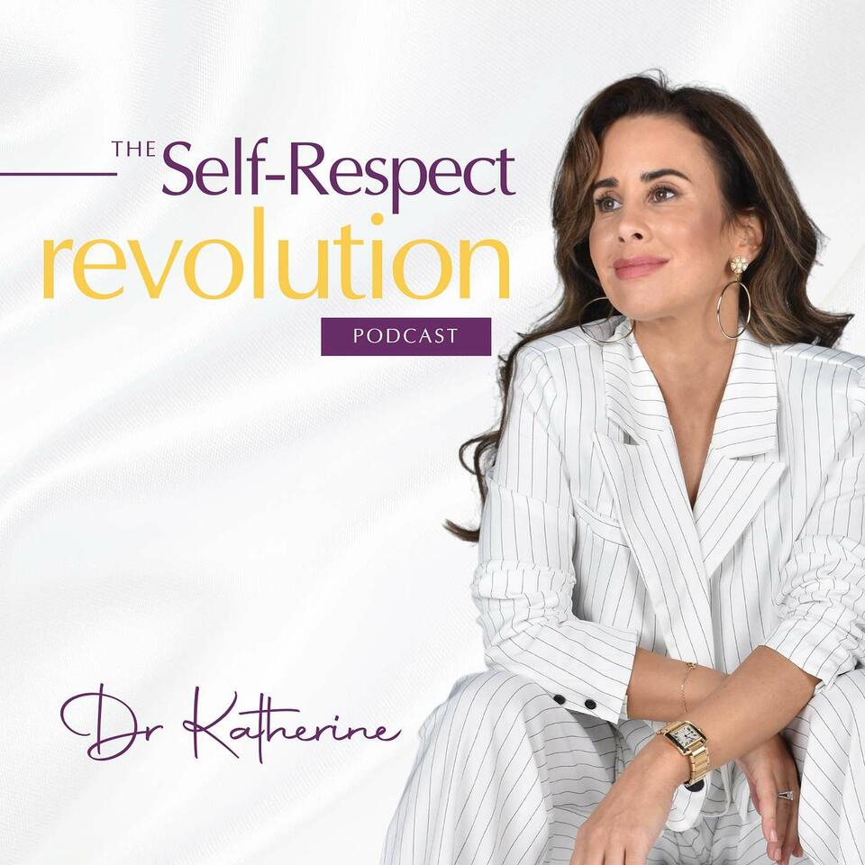 The Self-Respect Revolution