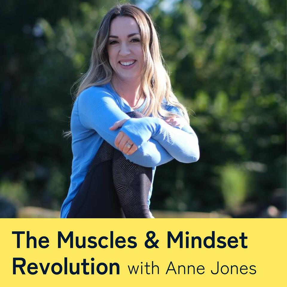 The Muscles & Mindset Revolution