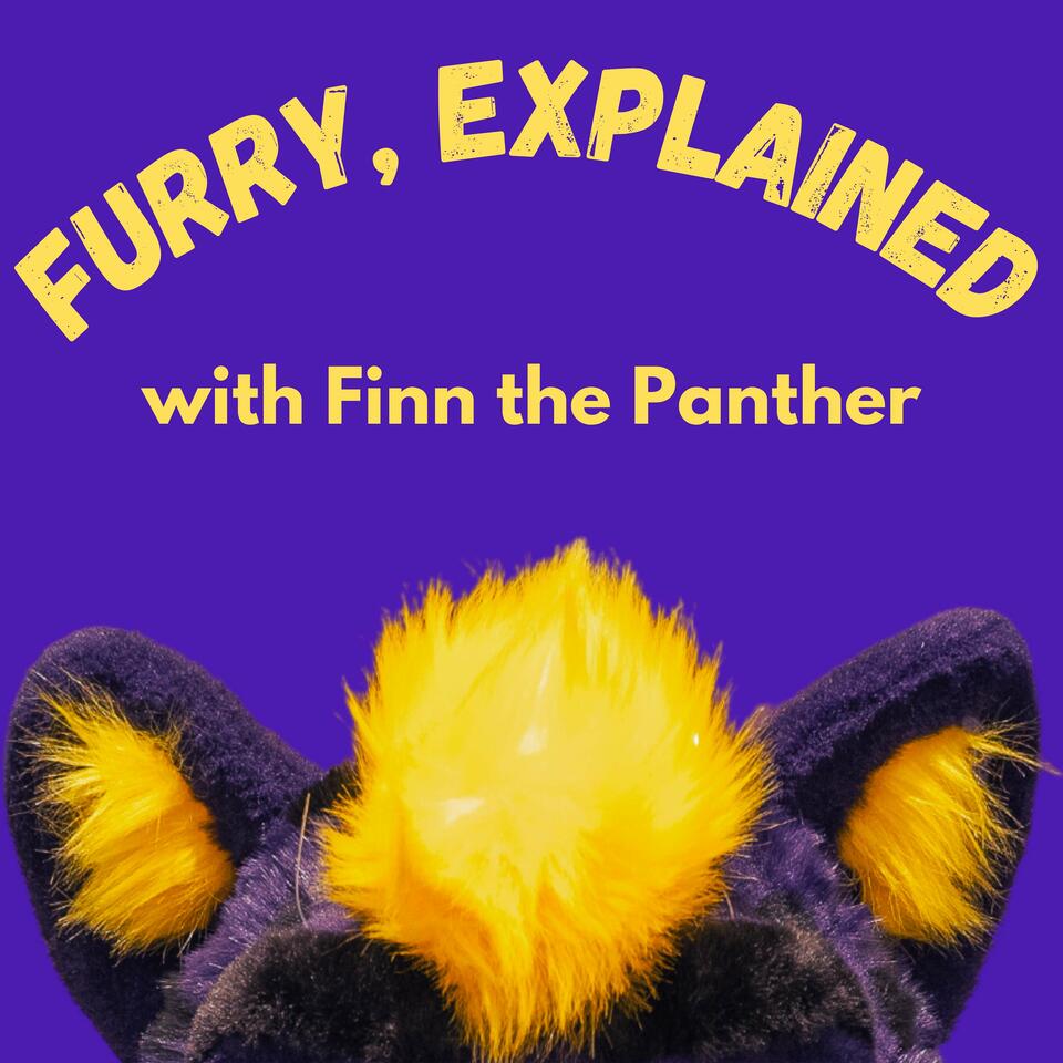 Furry, Explained with Finn the Panther