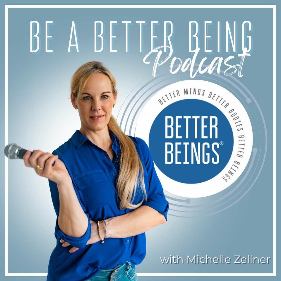 Be A Better Being