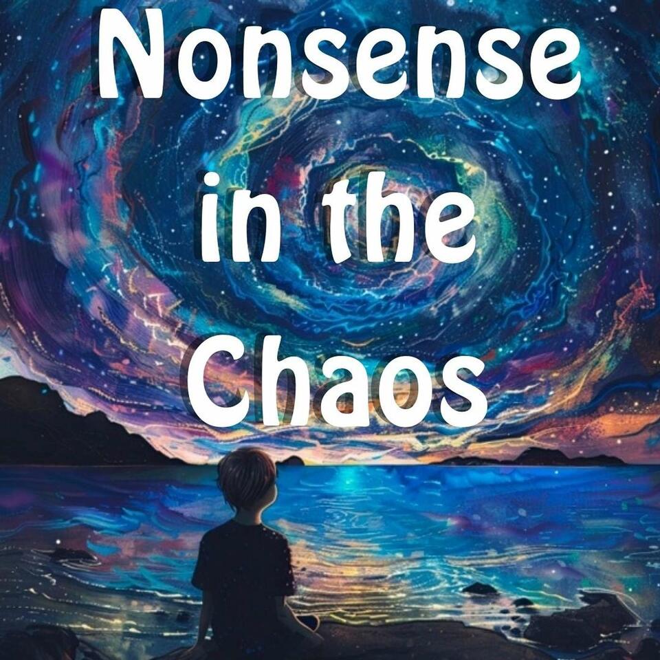 Nonsense in the Chaos