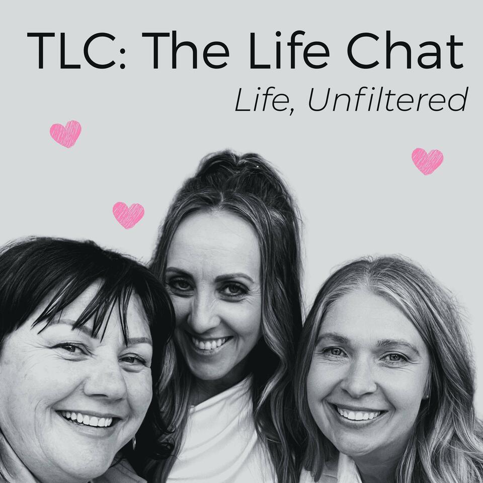 TLC: The Life Chat
