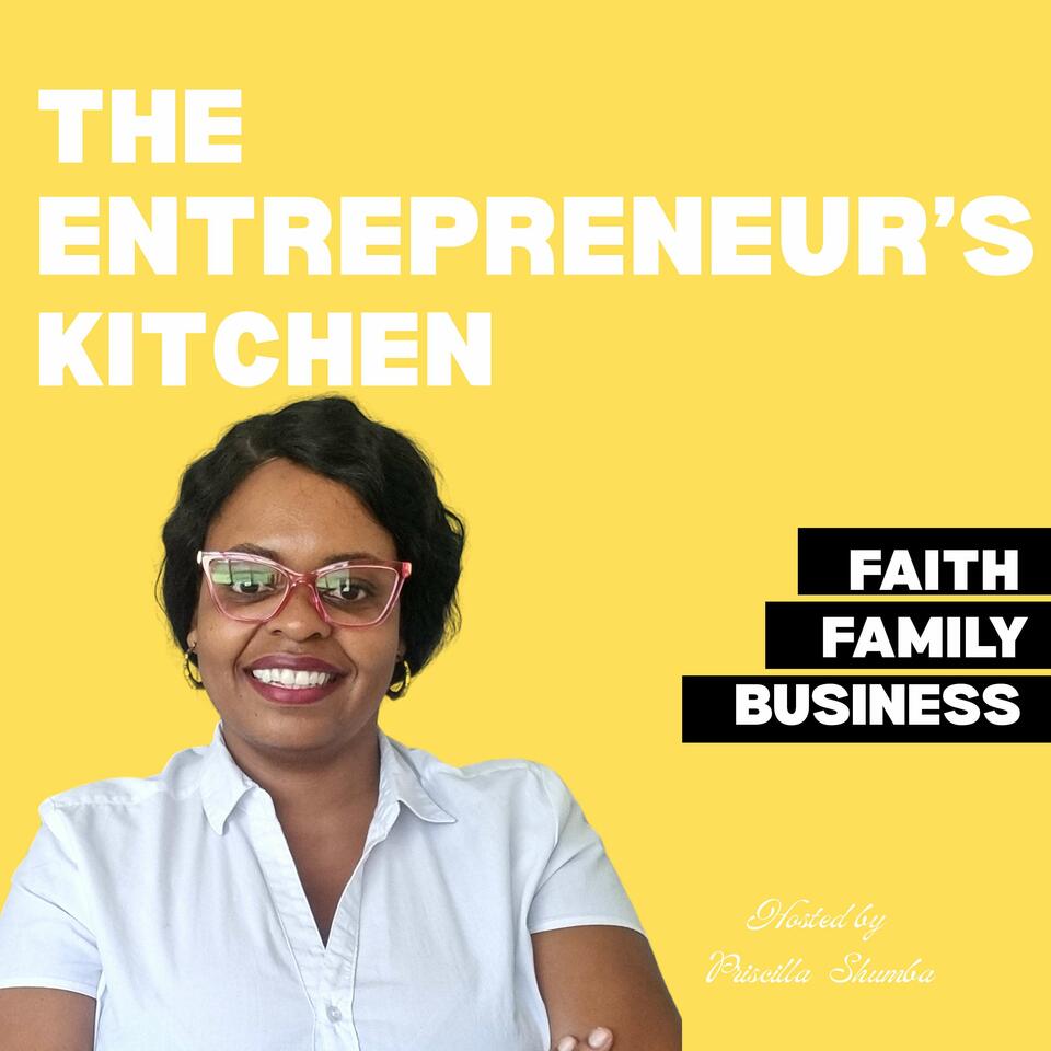 The Entrepreneur’s Kitchen