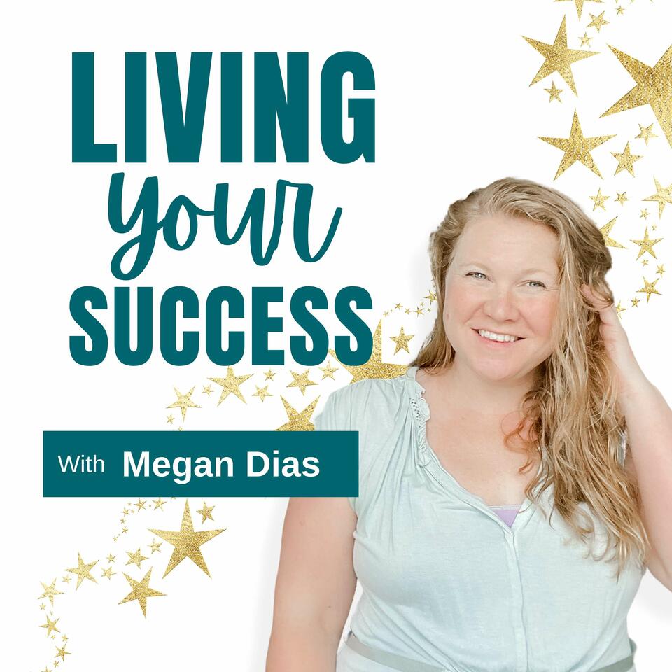 Living Your Success