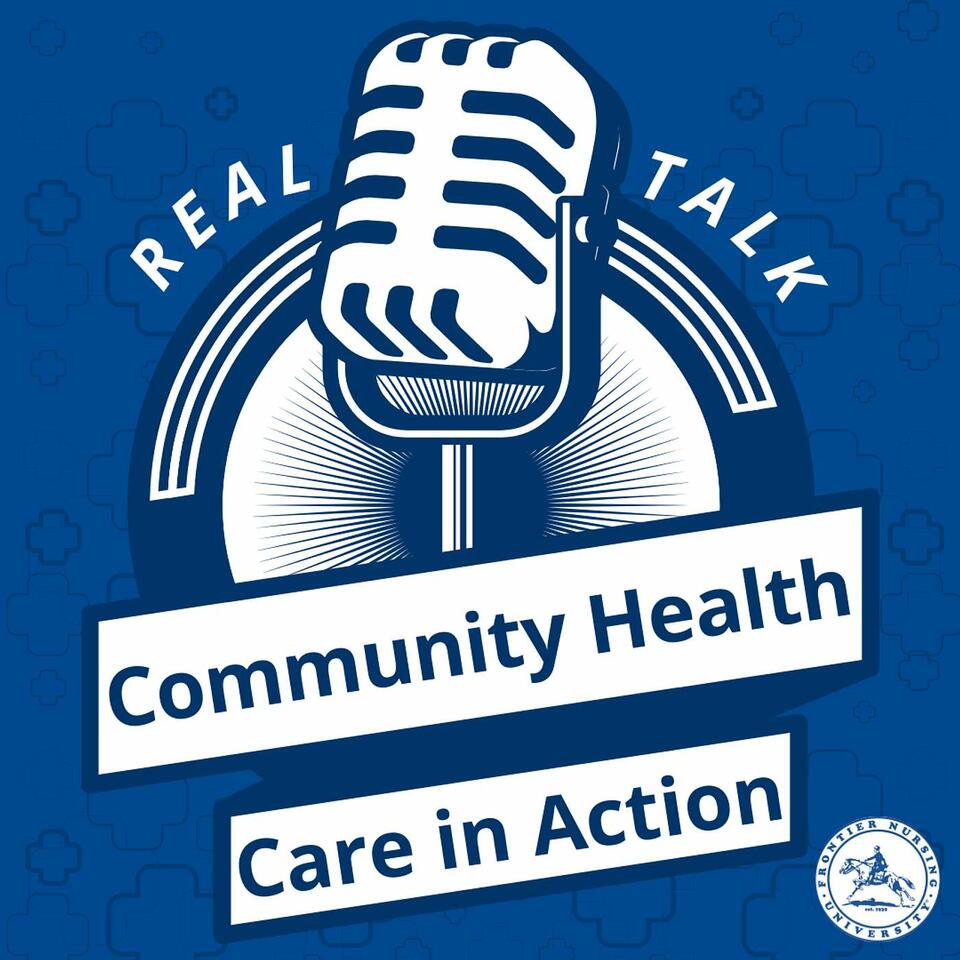 Real Talk: Community Health Care in Action
