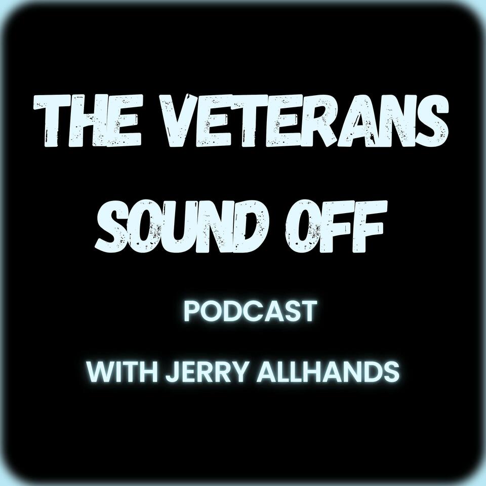 The Veterans Sound Off Podcast