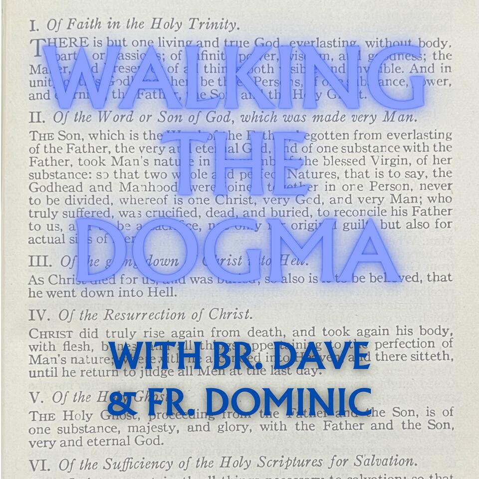 Walking the Dogma