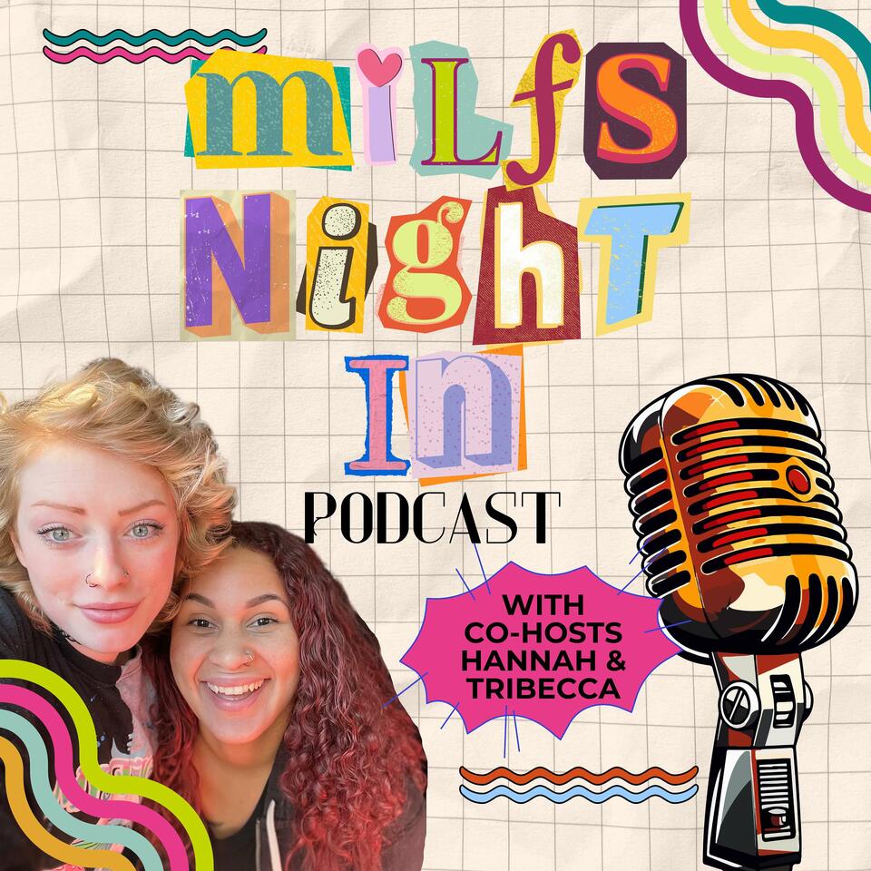 MILFs Night In Podcast