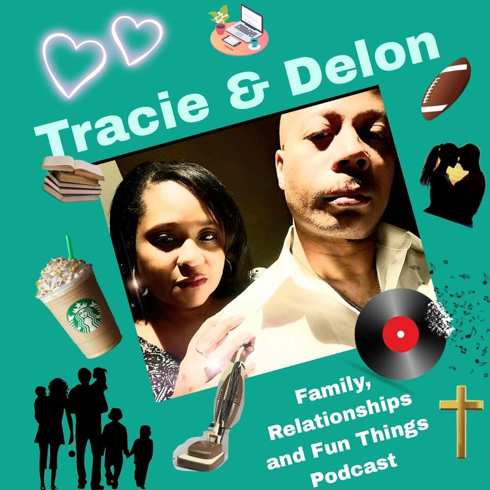 TRACIE AND DELON