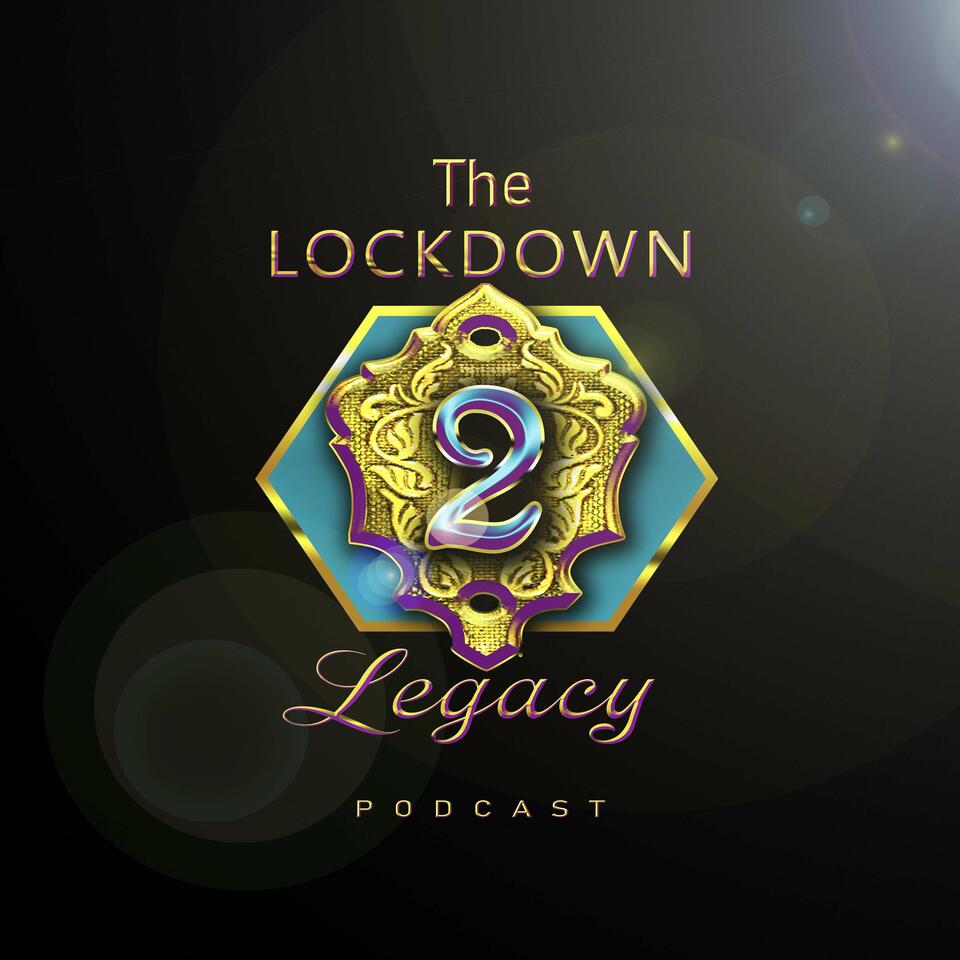 Lockdown 2 Legacy