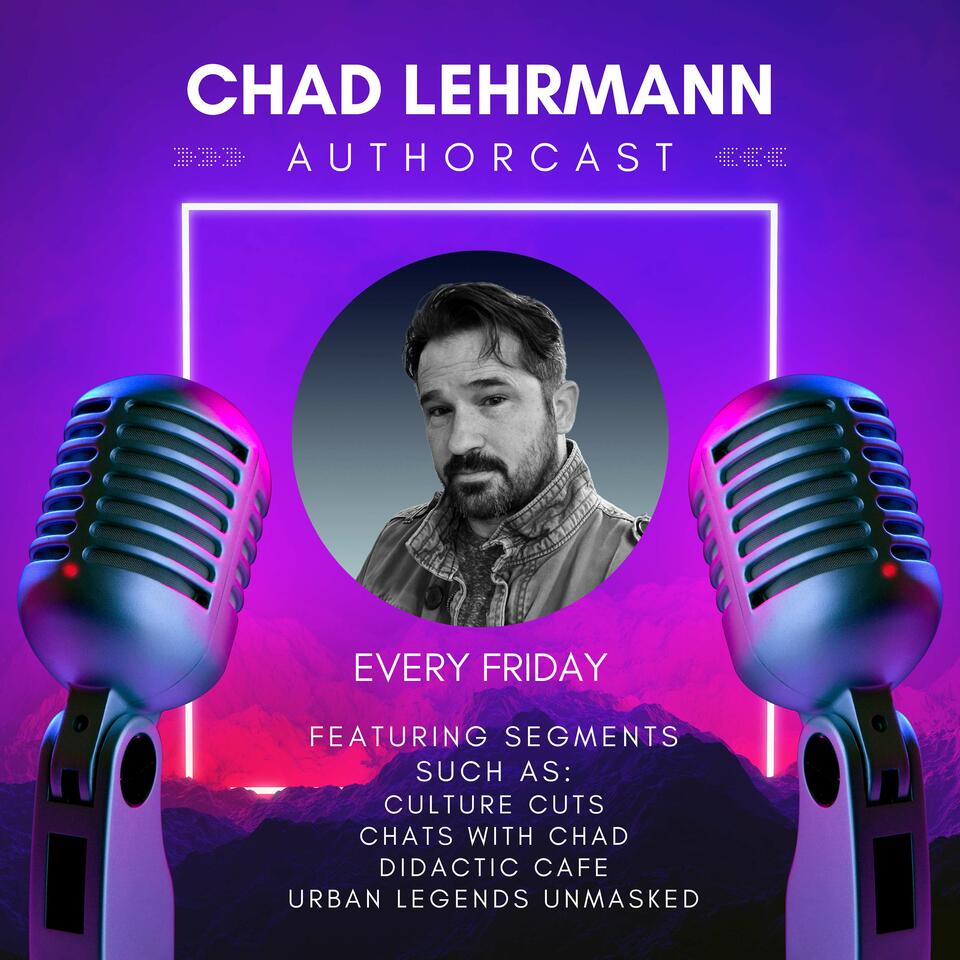 Chad Lehrmann Authorcast