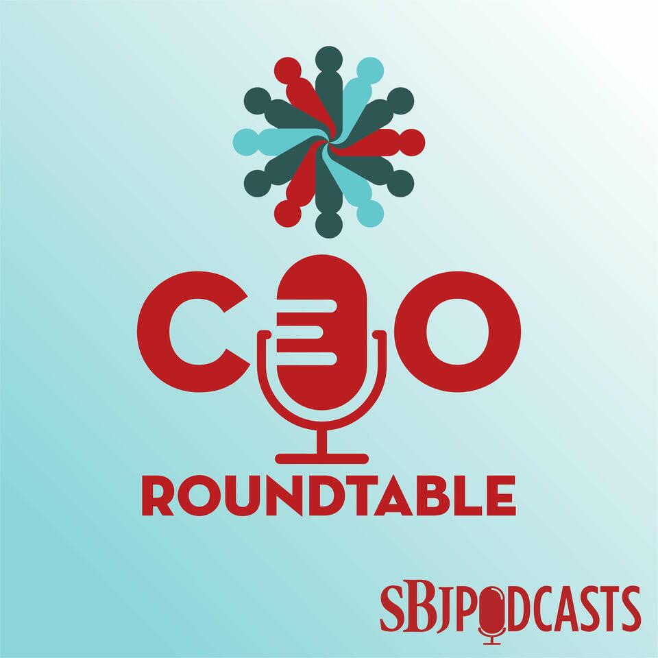 CEO Roundtable by SBJ Podcasts