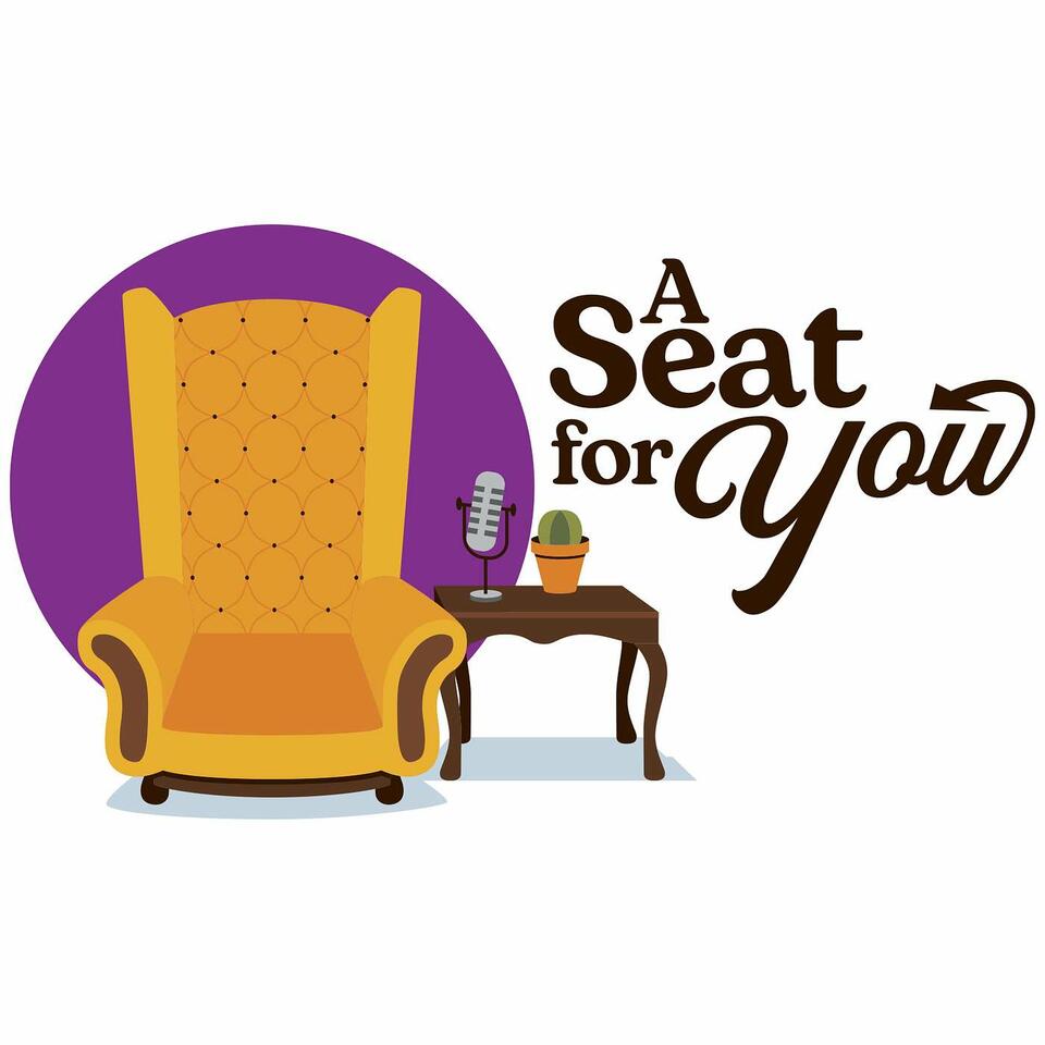 A Seat For You