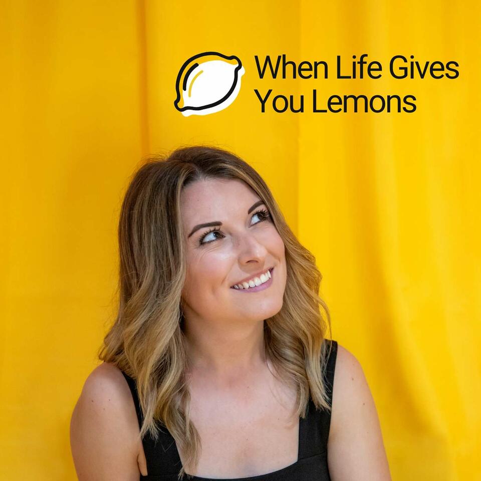 When Life Gives You Lemons
