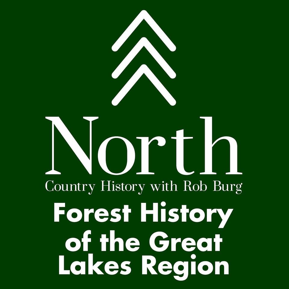 North Country History with Rob Burg