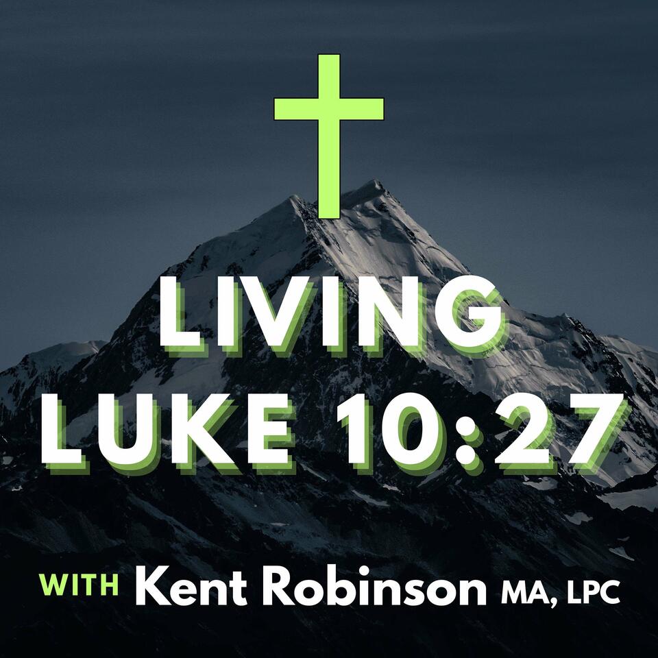 Living Luke 10:27