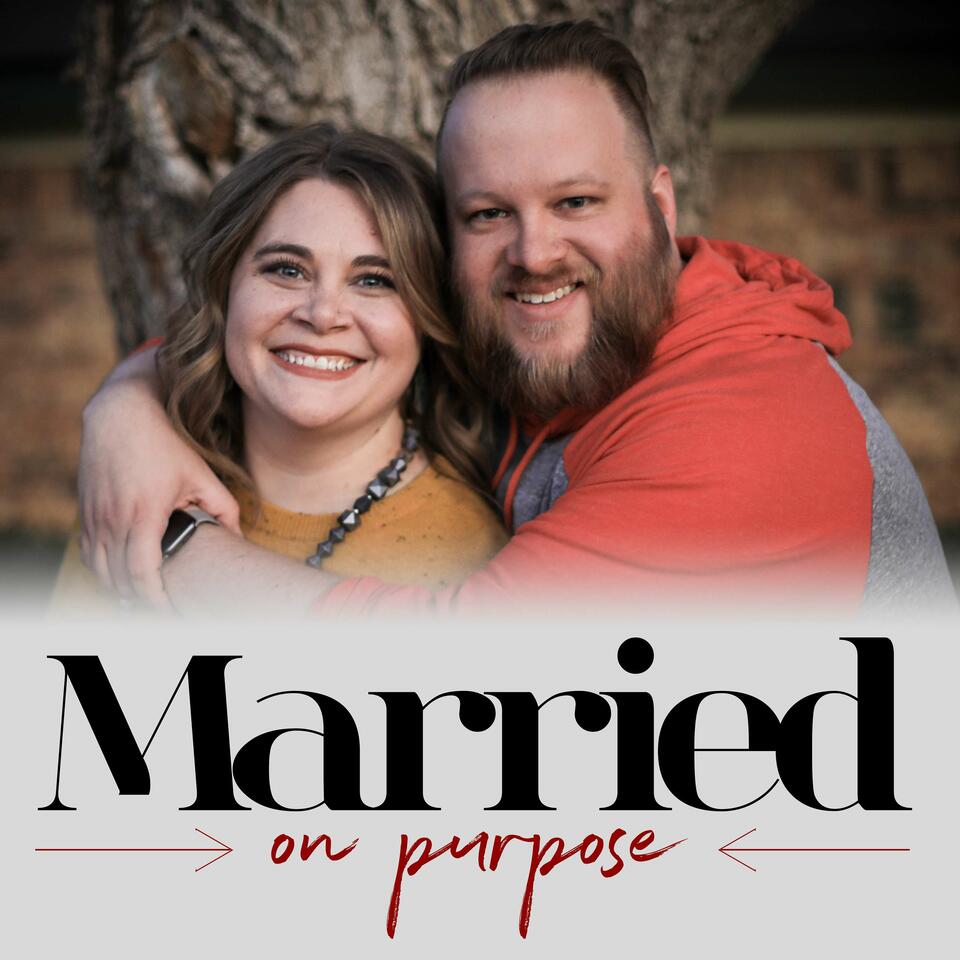 Married on Purpose