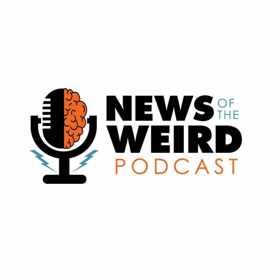 News Of The Weird Podcast