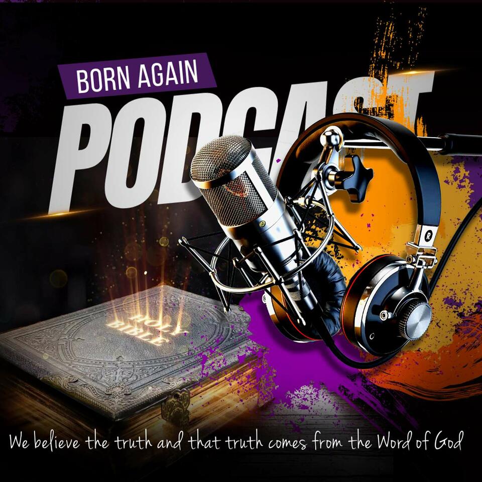Born Again Podcast