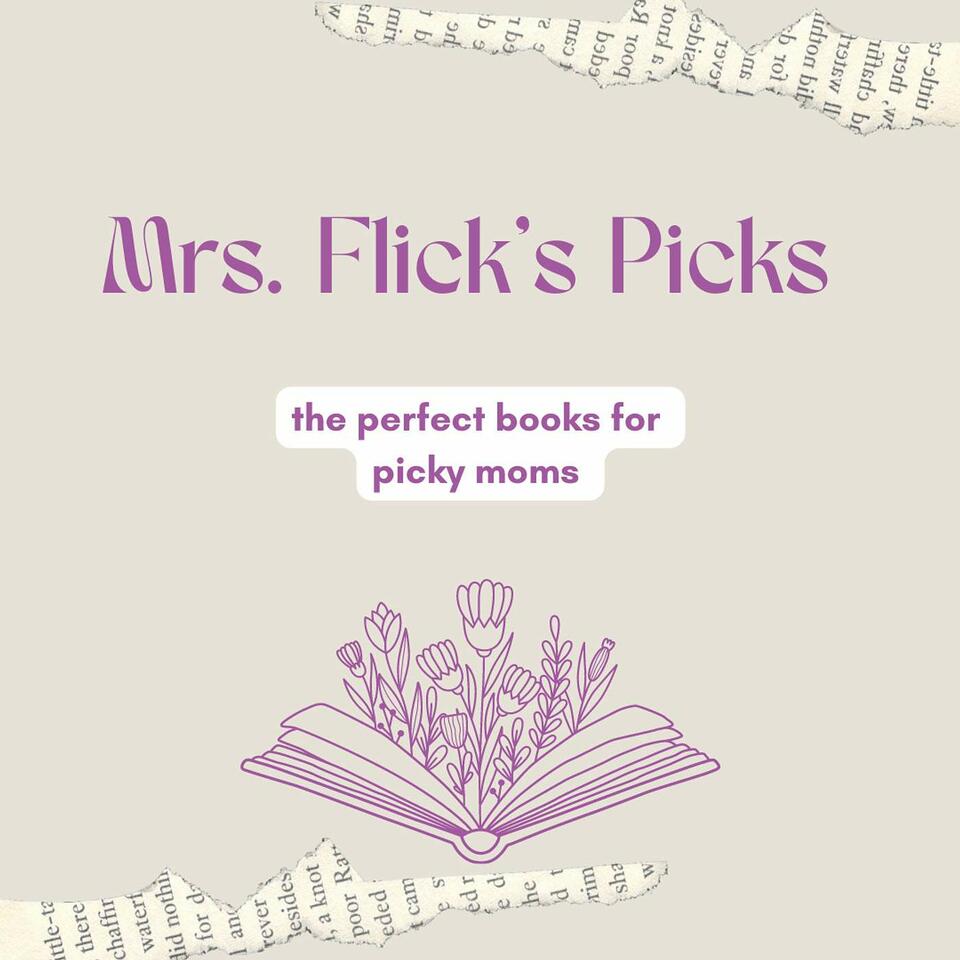 Mrs. Flick's Picks
