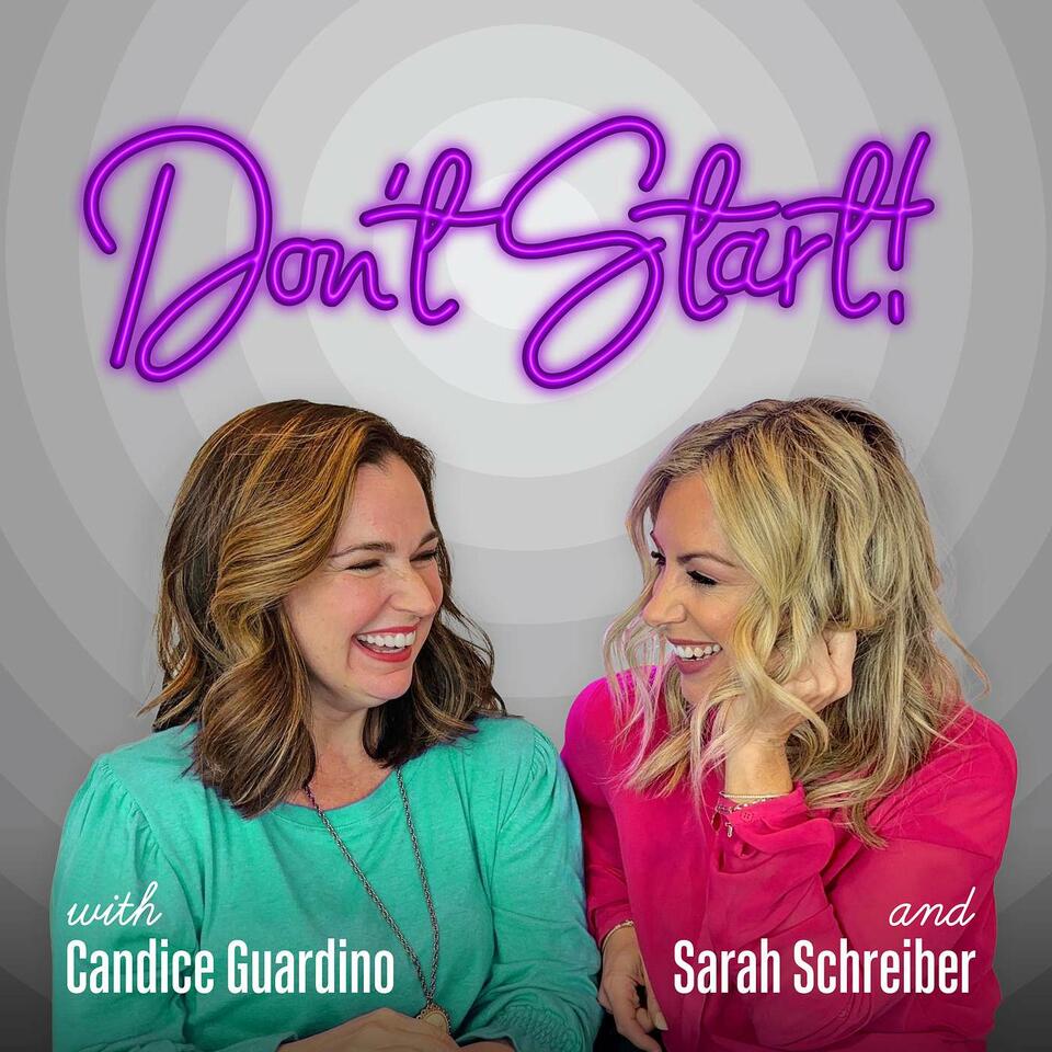 Don't Start!