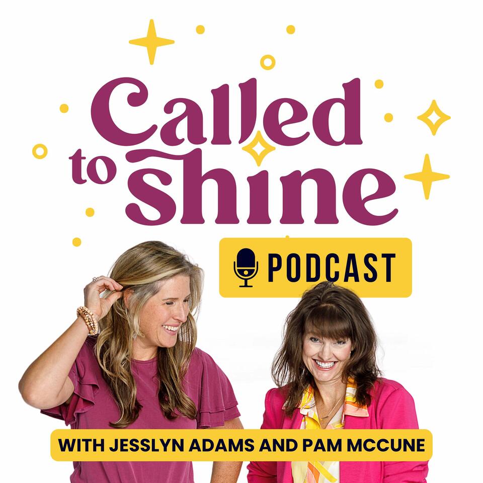 Called to Shine Podcast