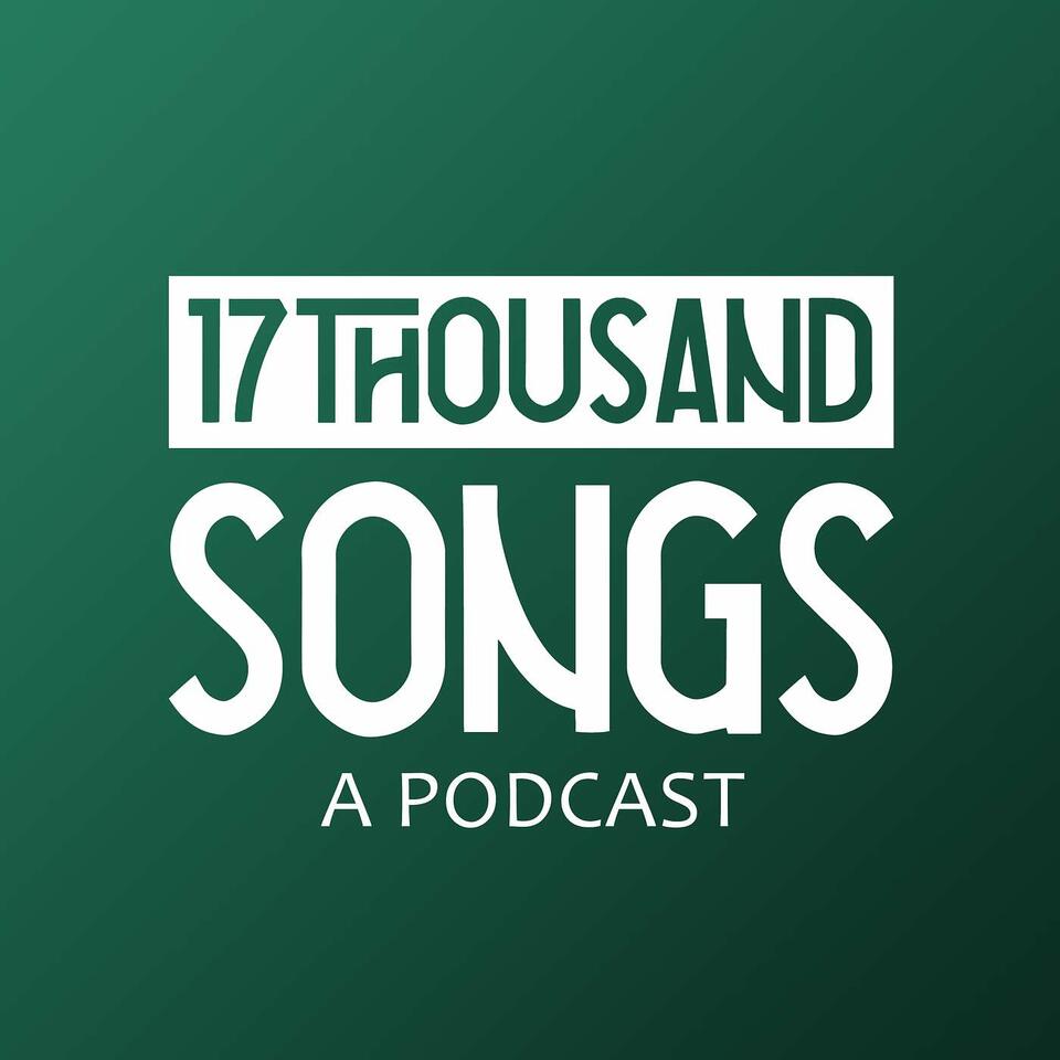 17Thousand Songs