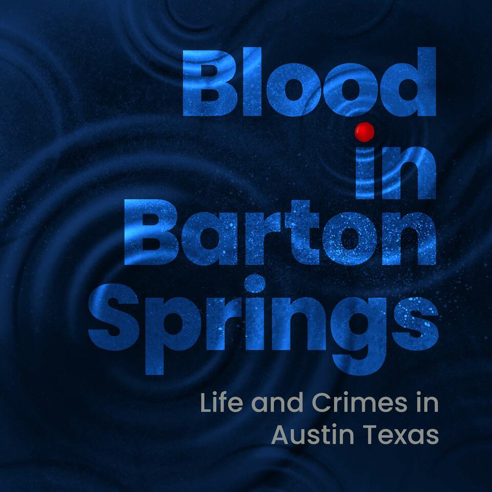Blood in Barton Springs