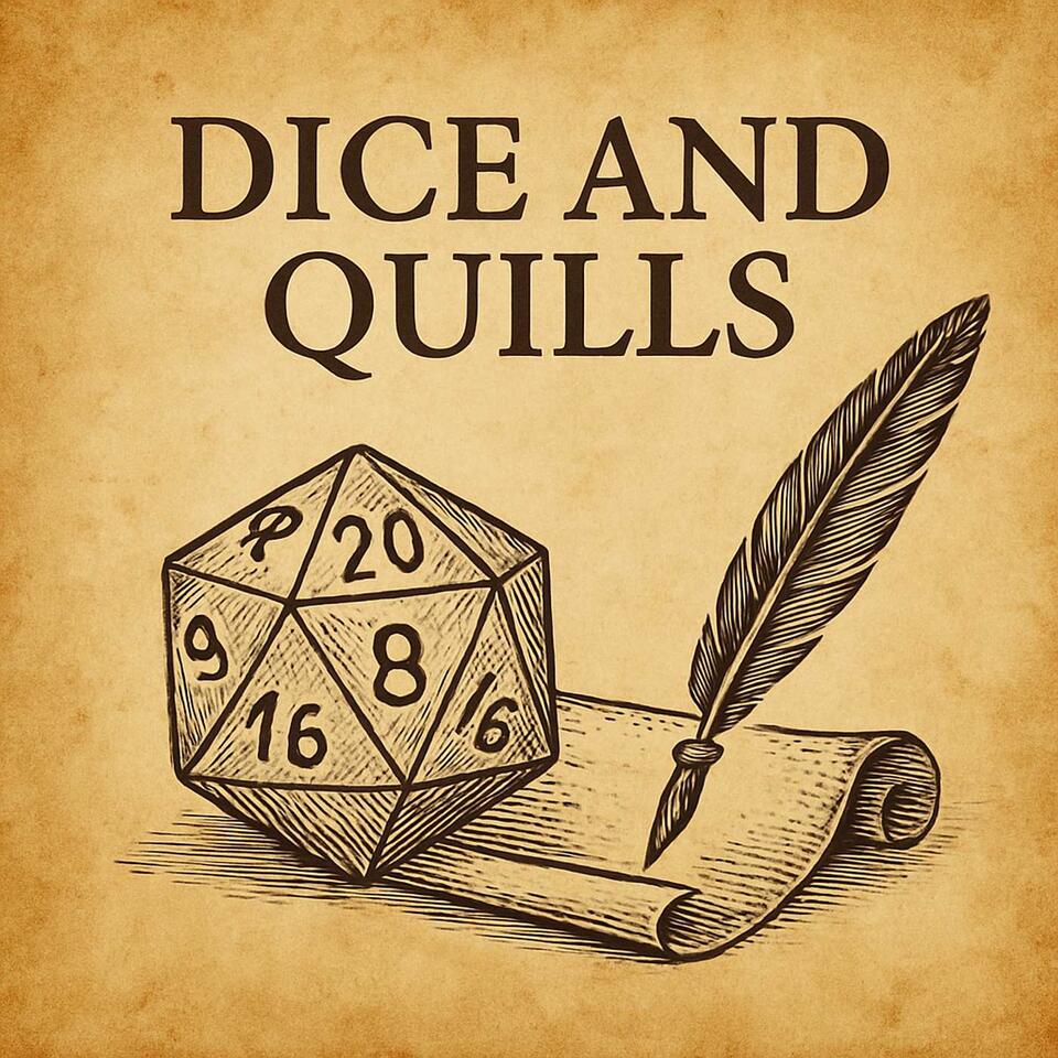 Dice and Quills