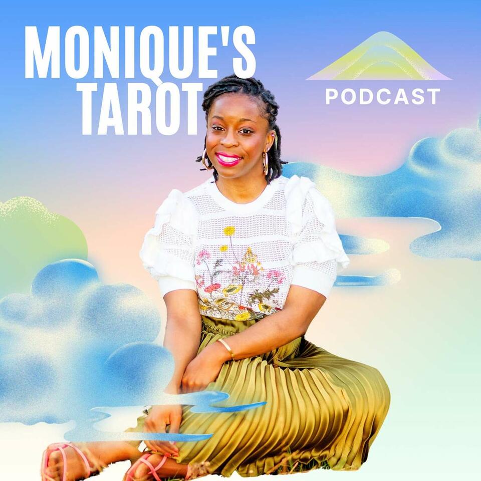 Monique's Tarot Podcast