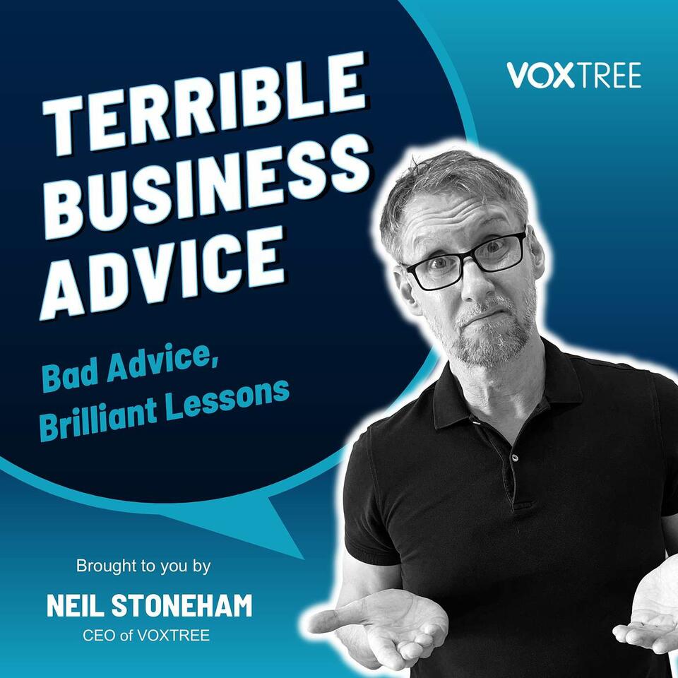 Terrible Business Advice