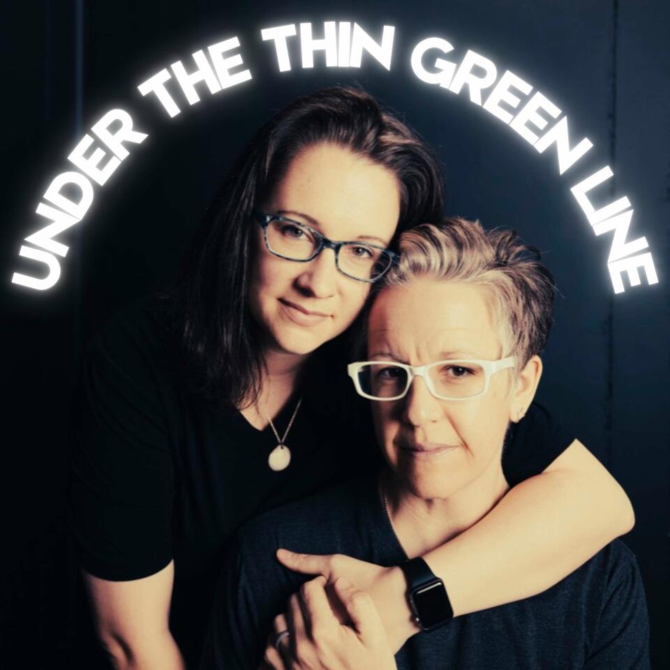 Under The Thin Green Line