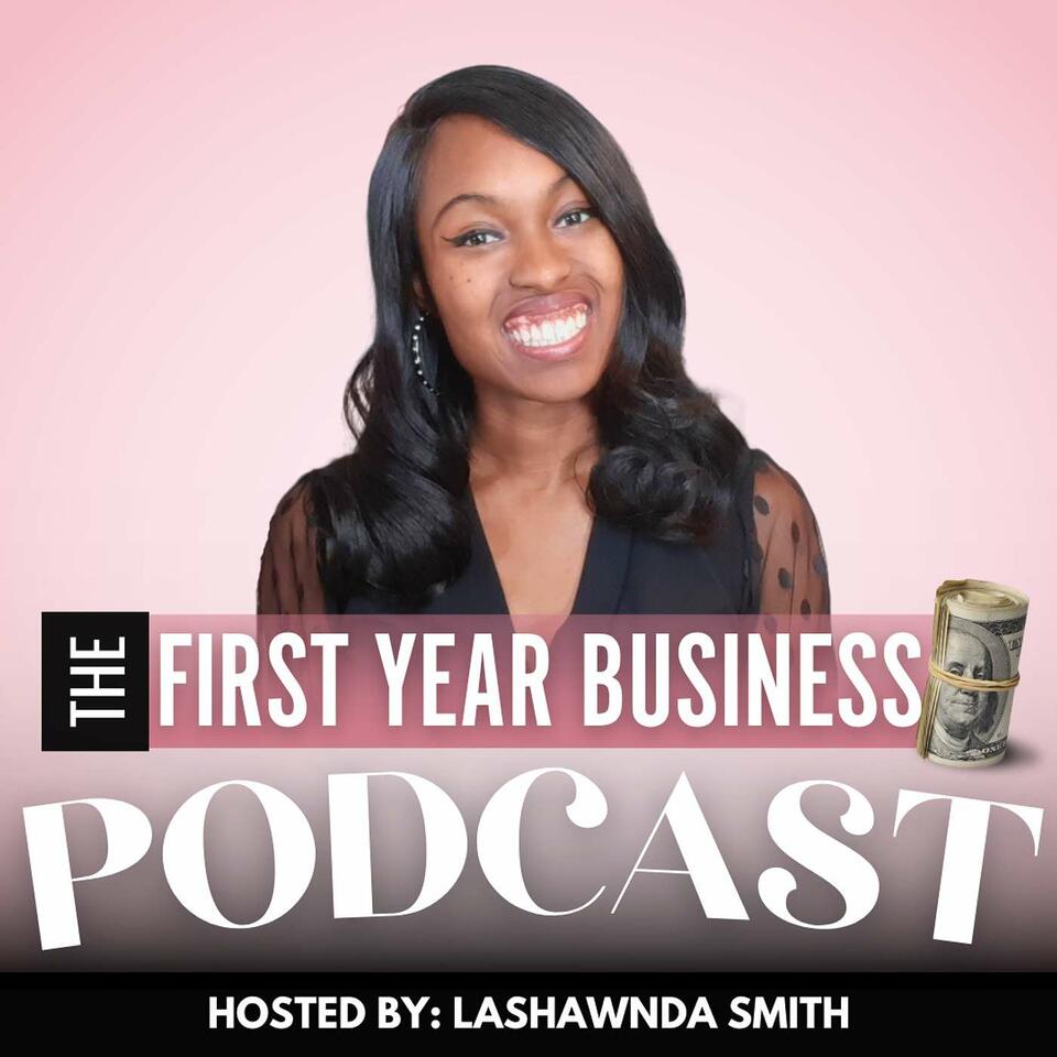 The First Year Business Podcast