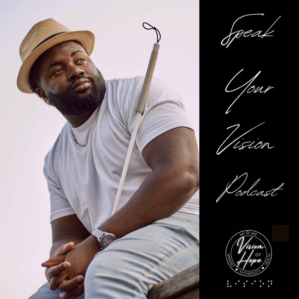 Speak Your Vision