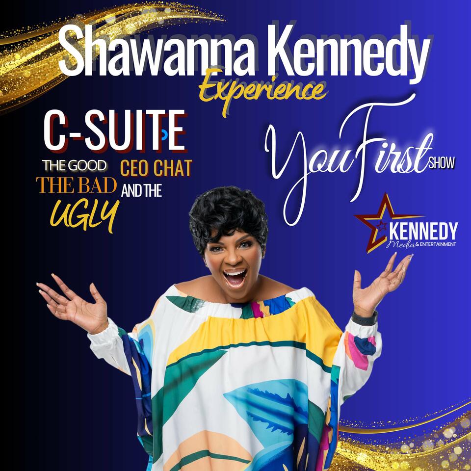 The Shawanna Kennedy Experience
