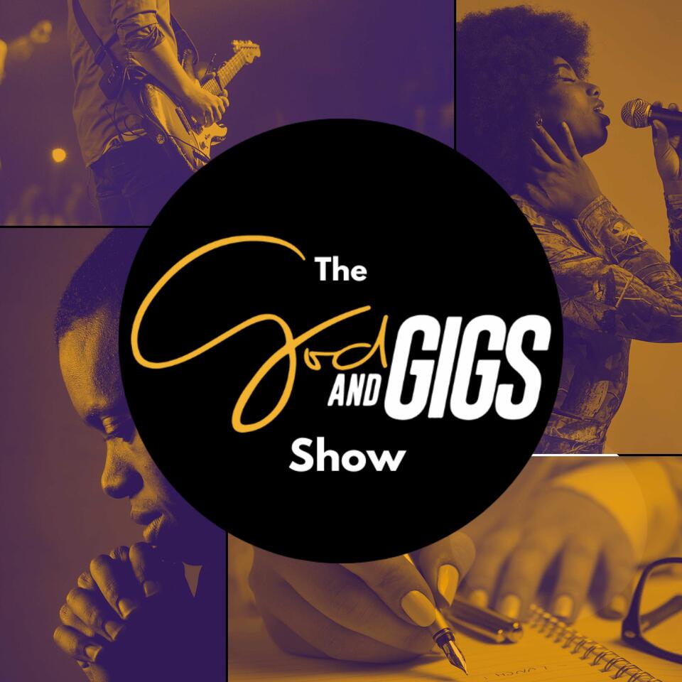 The God and Gigs Show