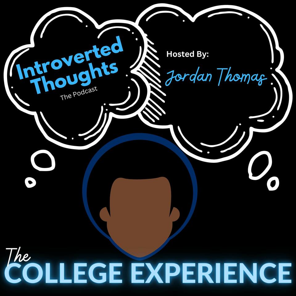 Introverted Thoughts Podcast