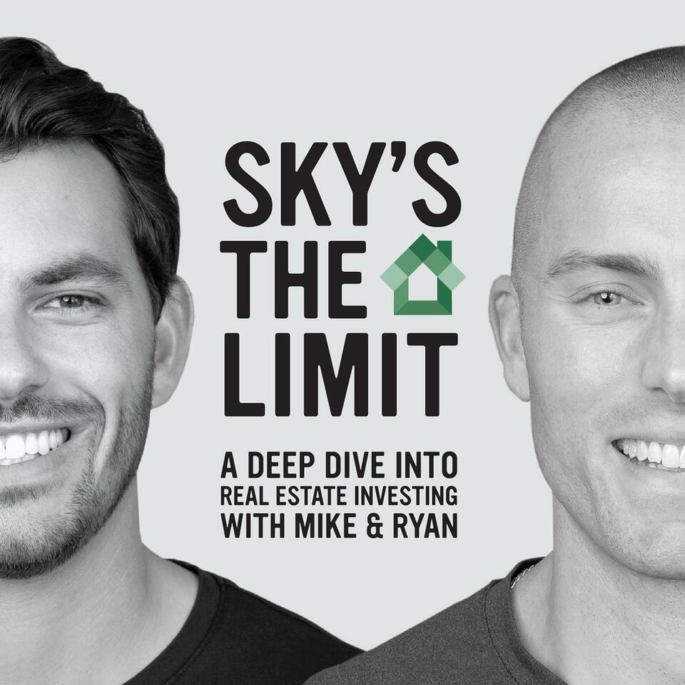 Sky's the Limit with Mike & Ryan