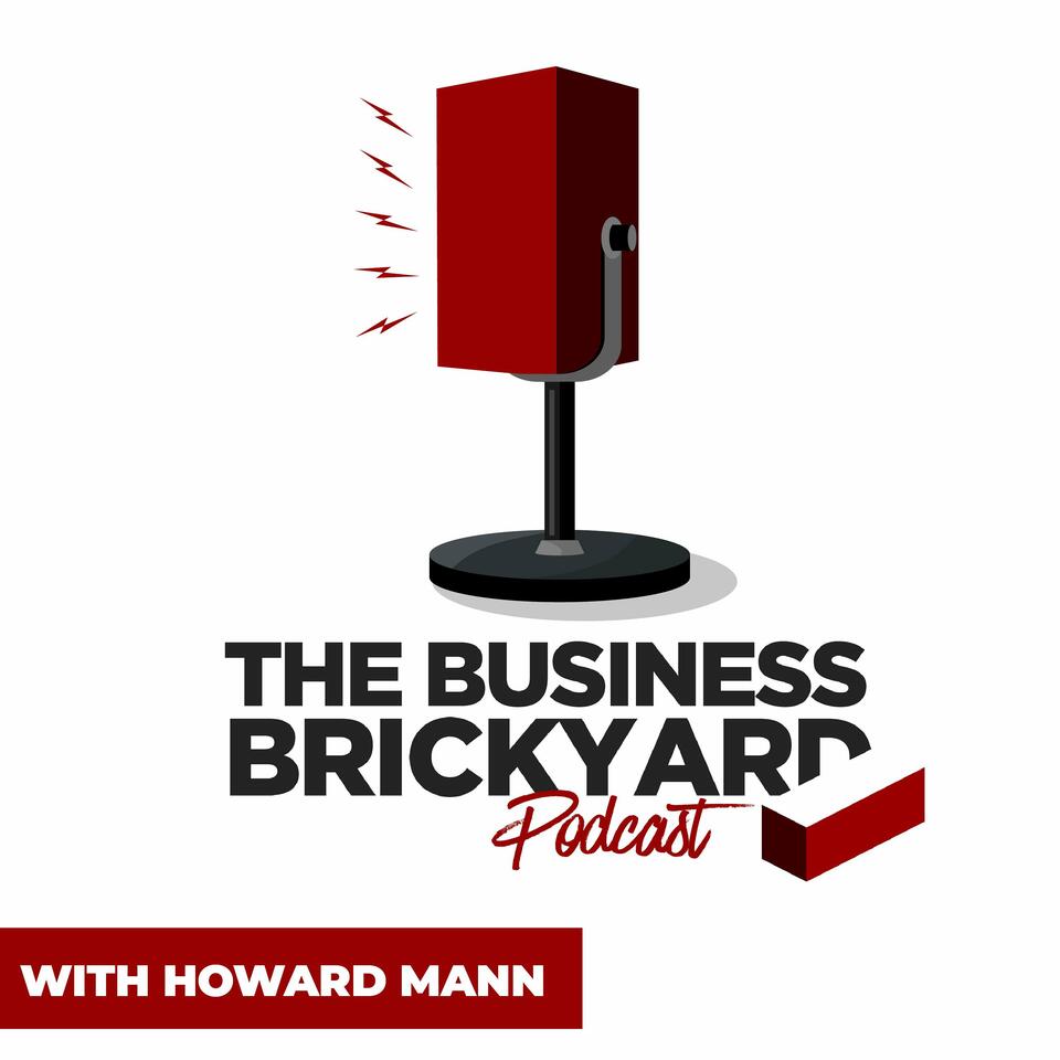 The Business Brickyard Podcast