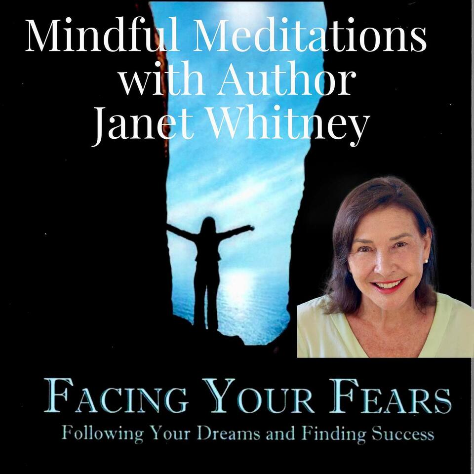 Facing Your Fears Meditations