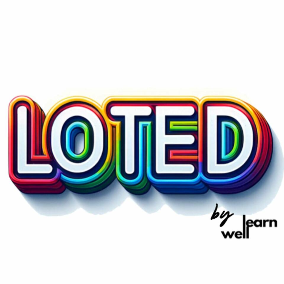 LOTED by LearnWell