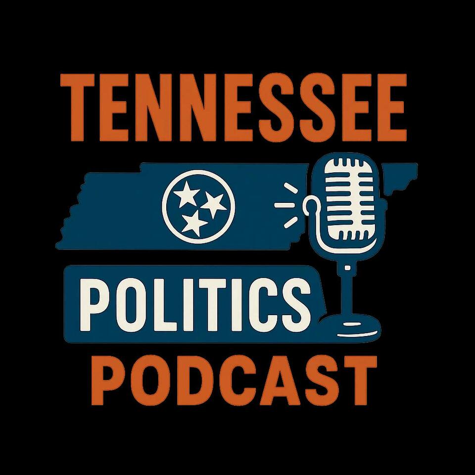 Tennessee Politics Podcast