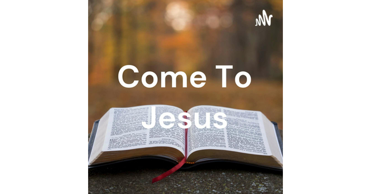 Come To Jesus | iHeart