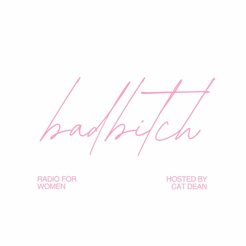 Bad Bitch Radio