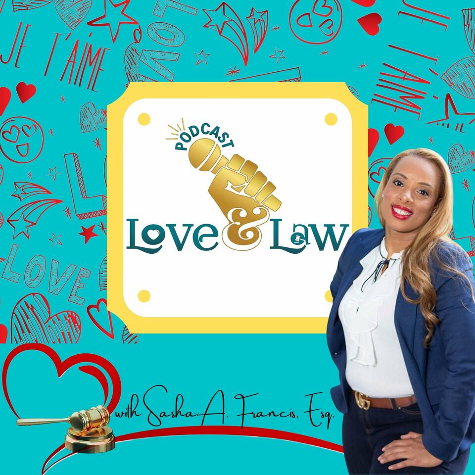 Love & Law Podcast