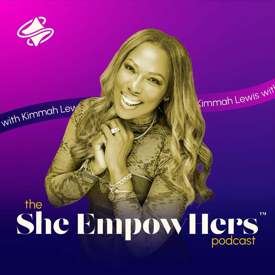 The She EmpowHers Podcast