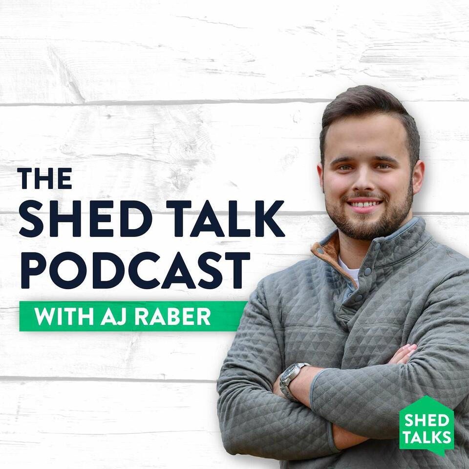 The Shed Talk Podcast