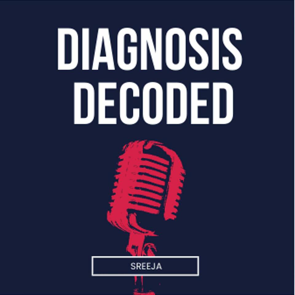 Diagnosis Decoded