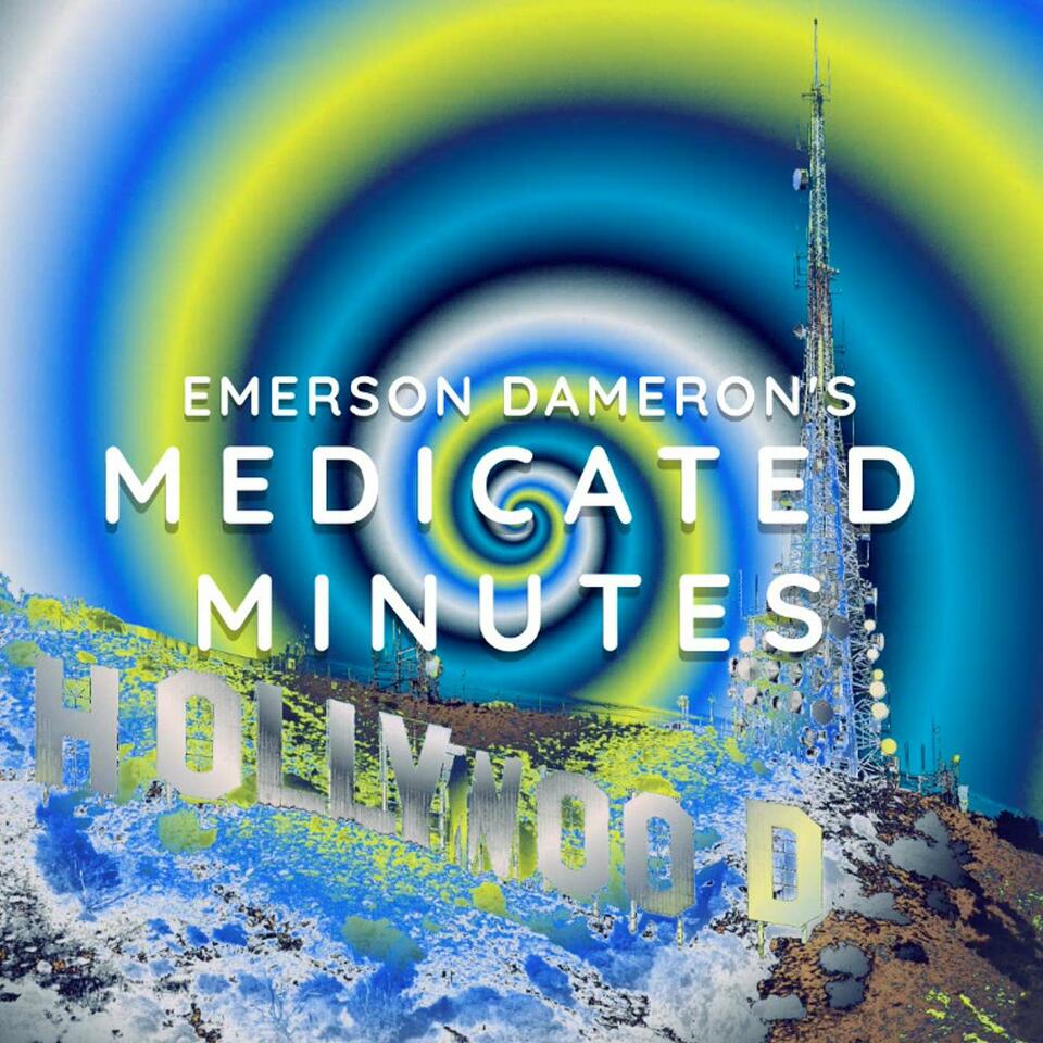 Emerson Dameron's Medicated Minutes