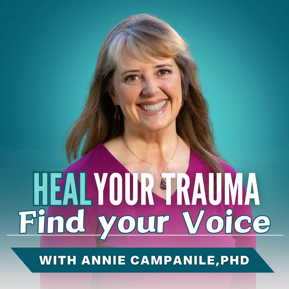 Heal Your Trauma Find Your Voice